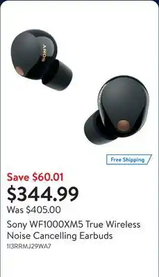 Walmart Sony WF1000XM5 True Wireless Noise Cancelling Earbuds offer