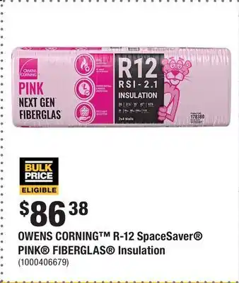 Home Depot OWENS CORNING R-12 SpaceSaver PINK FIBERGLAS Insulation offer