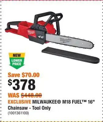 Home Depot EXCLUSIVE MILWAUKEE M18 FUEL 16 Chainsaw - Tool Only offer