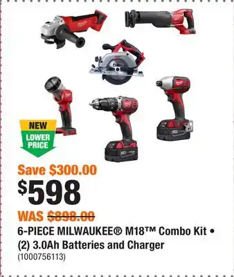 Home Depot 6-PIECE MILWAUKEE M18 Combo Kit • (2) 3.0Ah Batteries and Charger offer