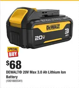 Home Depot DEWALT 20V Max 3.0 Ah Lithium Ion Battery offer