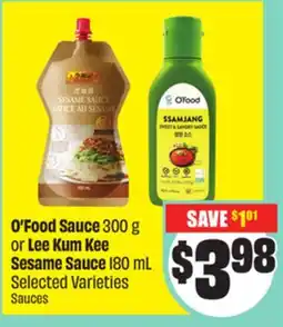 FreshCo O'Food Sauce 300 g or Lee Kum Kee Sesame Sauce 180 mL Selected Varieties offer