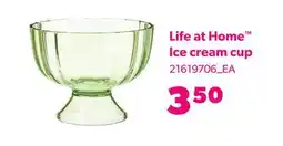 Loblaws LIFE AT HOME ICE CREAM CUP offer