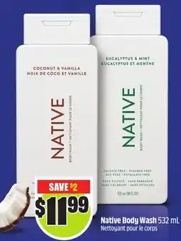 FreshCo Native Body Wash 532 mL offer