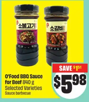 FreshCo O'Food BBQ Sauce for Beef 840 g Selected Varieties offer