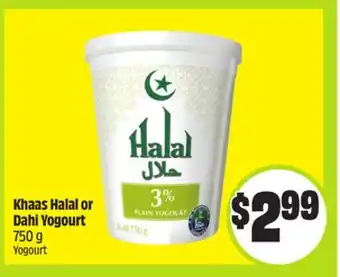 FreshCo Khaas Halal or Dahi Yogourt 750 g offer