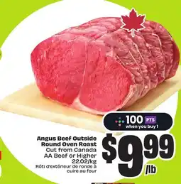 FreshCo Angus Beef Outside Round Oven Roast Cut from Canada AA Beef or Higher 22.02/kg offer