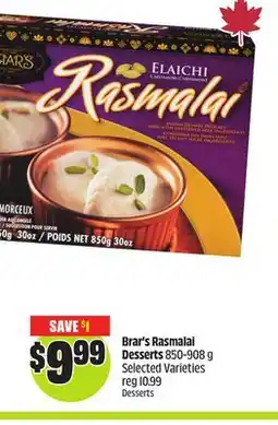 FreshCo Brar's Rasmalai Desserts 850-908 g Selected Varieties offer