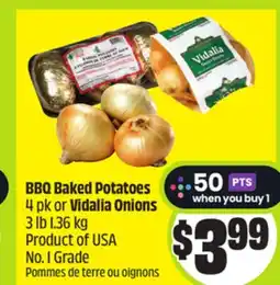 FreshCo BBQ Baked Potatoes 4 pk or Vidalia Onions 3 lb 1.36kg Product of USA No. 1 Grade offer