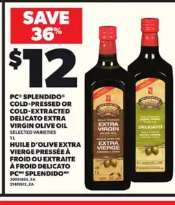 Independent City Market PC SPLENDIDO COLD-PRESSED OR COLD-EXTRACTED DELICATO EXTRA VIRGIN OLIVE OIL, 1 L offer