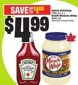 FreshCo Heinz Ketchup 750 mL-1 L Kraft Miracle Whip 890 mL offer