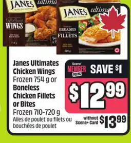 FreshCo Janes Ultimates Chicken Wings Frozen 754 g or Boneless Chicken Fillets or Bites Frozen 710-720 g offer