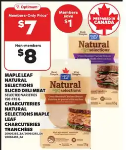 Independent City Market CHARCUTERIES NATURAL SELECTIONS MAPLE LEAF CHARCUTERIES TRANCHÉES, 150 -175 G offer