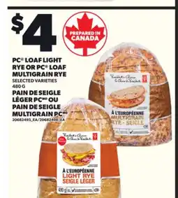 Independent City Market PC LOAF LIGHT RYE OR PC LOAF RYE OR PC LOAF MULTIGRAIN RYE, 480 G offer