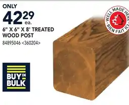 RONA 6 X 6 X 8' TREATED WOOD POST offer