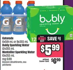 Chalo FreshCo Gatorade 6x591 mL or 8x355 mL Bubly Sparkling Water 12x355 mL Montellier Sparkling Water 10x355 mL offer
