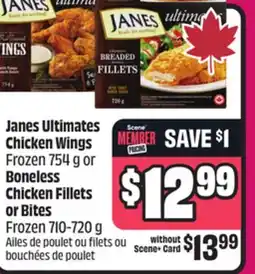 Chalo FreshCo Janes Ultimates Chicken Wings Frozen 754 g or Boneless Chicken Fillets or Bites Frozen 710-720 g offer