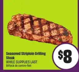 Chalo FreshCo Seasoned Striploin Grilling Steak offer