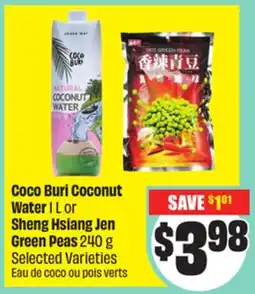 Chalo FreshCo Coco Buri Coconut Water 1 L or Sheng Hsiang Jen Green Peas 240 g Selected Varieties offer