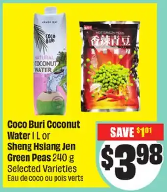 Chalo FreshCo Coco Buri Coconut Water 1 L or Sheng Hsiang Jen Green Peas 240 g Selected Varieties offer