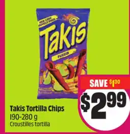 Chalo FreshCo Takis Tortilla Chips 190-280 g offer