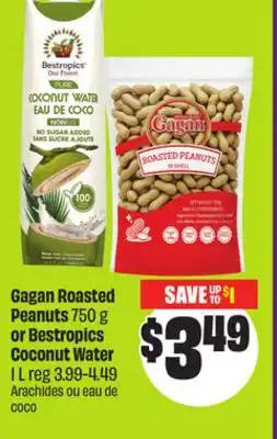Chalo FreshCo Gagan Roasted Peanuts 750 g or Bestropics Coconut Water 1 L offer