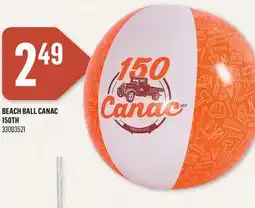 Canac BEACH BALL CANAC 150TH offer