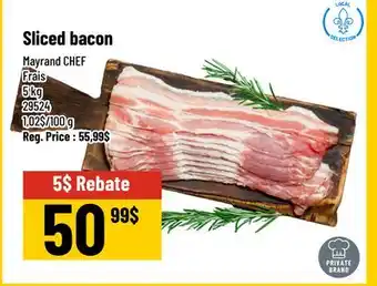 Mayrand Mayrand CHEF Sliced bacon QUEBEC offer