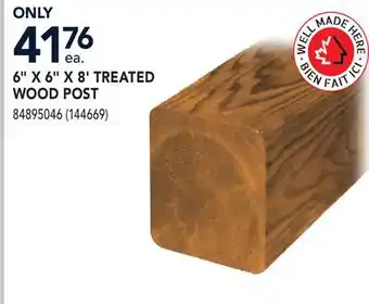 RONA 6 X 6 X 8' TREATED WOOD POST offer