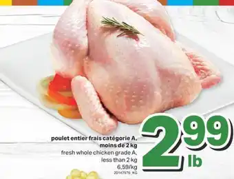 L'Intermarché POULET ENTIER FRAIS, MOINS DE 2 KG offer