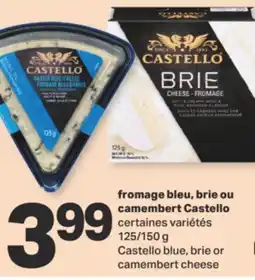 L'Intermarché FROMAGE BLEU, BRIE OU CAMEMBERT, 125/150 g offer