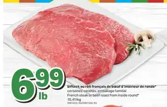 L'Intermarché BIFTECK OU RÔTI FRANÇAIS DE BŒUF D'INTÉRIEUR DE RONDE offer