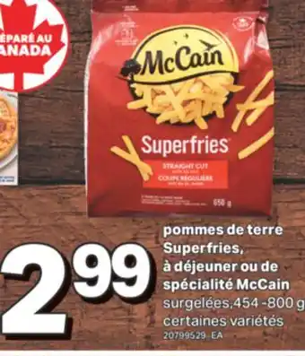 L'Intermarché POMMES DE TERRE SUPERFRIES, À DÉJEUNER OU DE SPÉCIALITÉ, 454-800 G offer