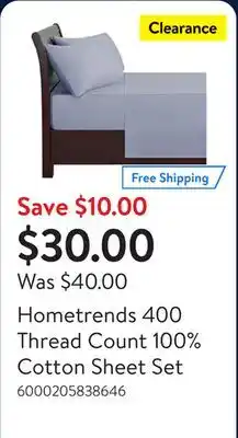 Walmart Hometrends 400 Thread Count 100% Cotton Sheet Set offer