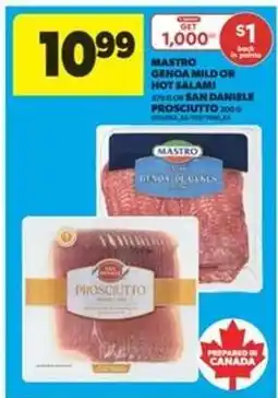 Real Canadian Superstore Mastro Genoa Mild or Hot Salami / San Daniele Prosciutto offer