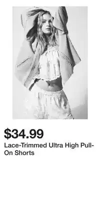 H&M Lace-Trimmed Ultra High Pull-On Shorts offer