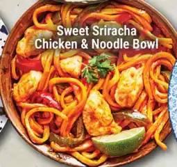 M & M Food Market Sweet Sriracha Chicken & Noodle Bowl offer
