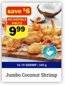 M & M Food Market Jumbo Coconut Shrimp offer
