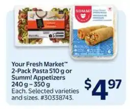 Walmart Your Fresh Market 2-Pack Pasta or Summ! Appetizers offer