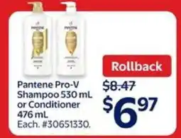 Walmart Pantene Pro-V Shampoo 530 mL or Conditioner 476 mL offer