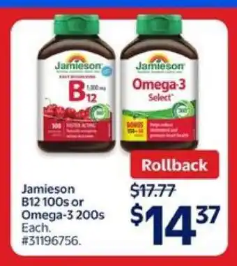 Walmart Jamieson B12 100s or Omega-3 200s offer