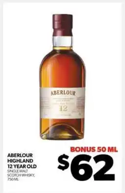 Real Canadian Liquorstore Aberlour Highland 12 Year Old offer