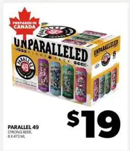 Real Canadian Liquorstore PARALLEL 49 offer