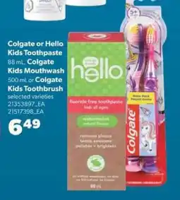 Real Canadian Superstore Colgate or Hello Kids Toothpaste, Colgate Kids Mouthwash, or Colgate Kids Toothbrush offer