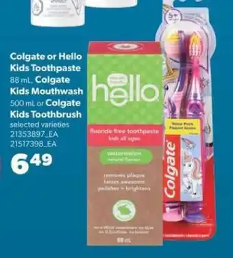 Real Canadian Superstore Colgate or Hello Kids Toothpaste, Colgate Kids Mouthwash, or Colgate Kids Toothbrush offer