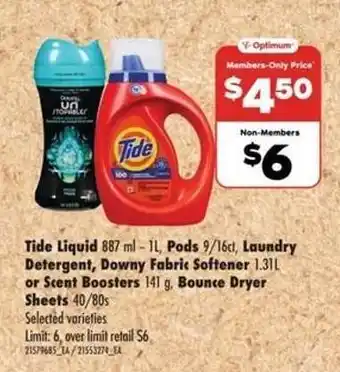 Real Canadian Superstore Tide Liquid, Pods, Laundry Detergent, Downy Fabric Softener, Scent Boosters, Bounce Dryer Sheets offer