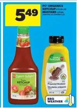 Real Canadian Superstore PC Organics Ketchup or Mustard offer