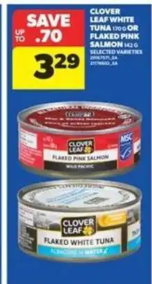 Real Canadian Superstore Clover Leaf White Tuna or Flaked Pink Salmon offer