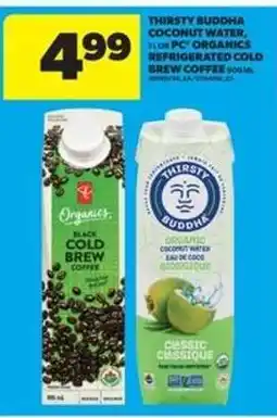Real Canadian Superstore Thirsty Buddha Coconut Water & PC Organics Cold Brew Coffee offer