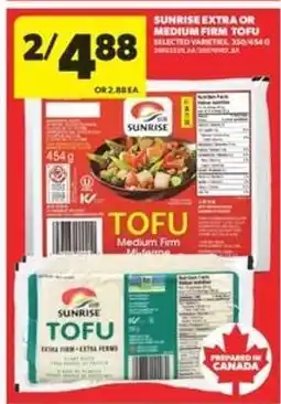 Real Canadian Superstore Sunrise Extra or Medium Firm Tofu offer